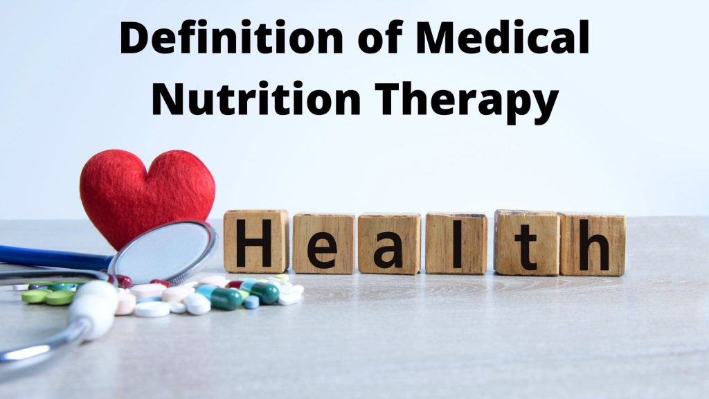 what-is-medical-nutrition-therapy